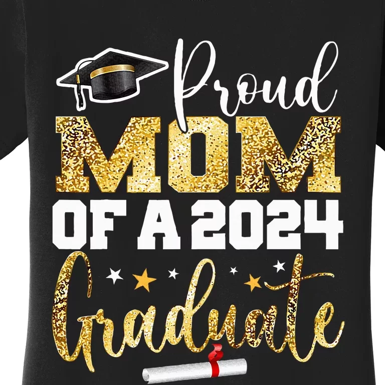 Proud Mom Of A 2024 Graduate Class Senior Graduation Mother Women's T-Shirt