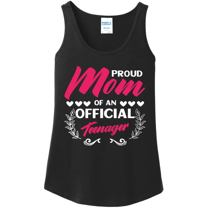 Proud Mom Of An Official Teenager 13th Birthday Party Ladies Essential Tank