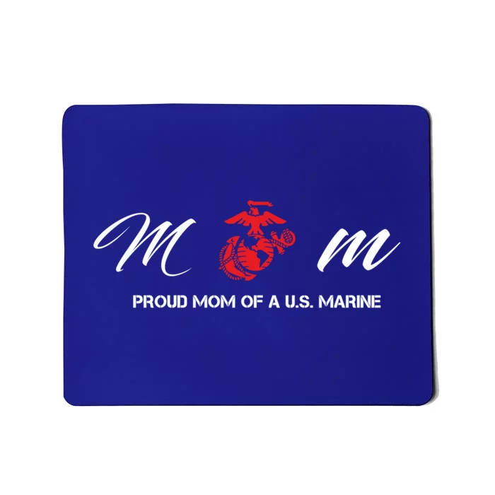 Proud Mom Of A U S Marine Gift Mousepad