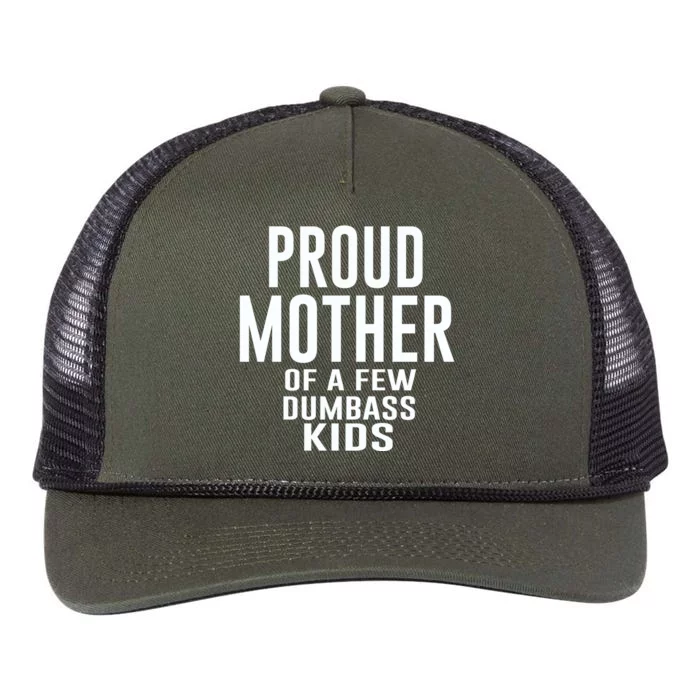 Proud Mother Of A Few Dumbass Kids Retro Rope Trucker Hat Cap