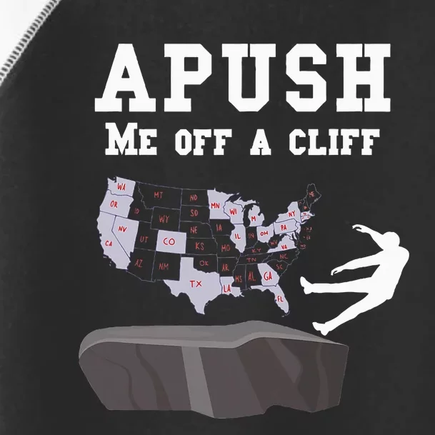 Push Me Off A Cliff 2024 Exam For Usa Students Toddler Fine Jersey T-Shirt