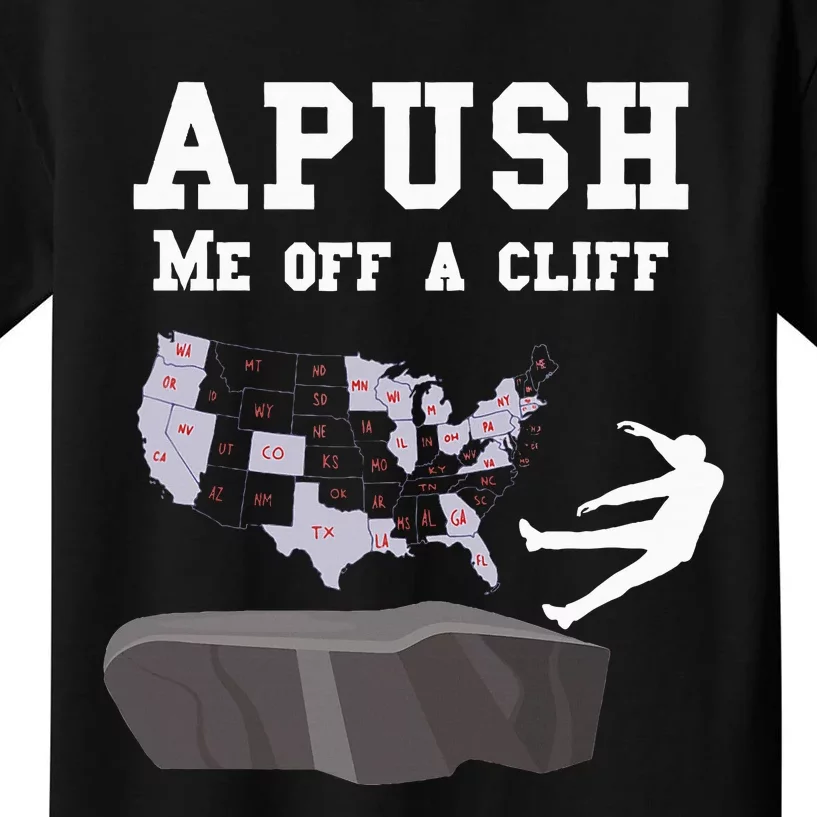 Push Me Off A Cliff 2024 Exam For Usa Students Kids T-Shirt