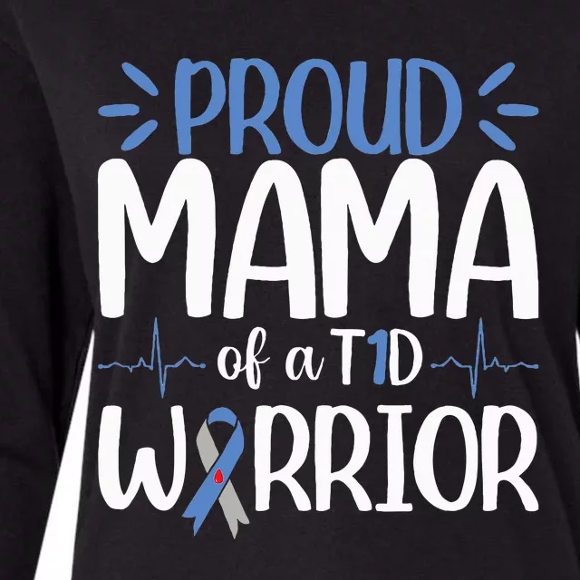 Proud Mama Of A T1D Warrior Diabetes Walk Month Womens Cotton Relaxed Long Sleeve T-Shirt