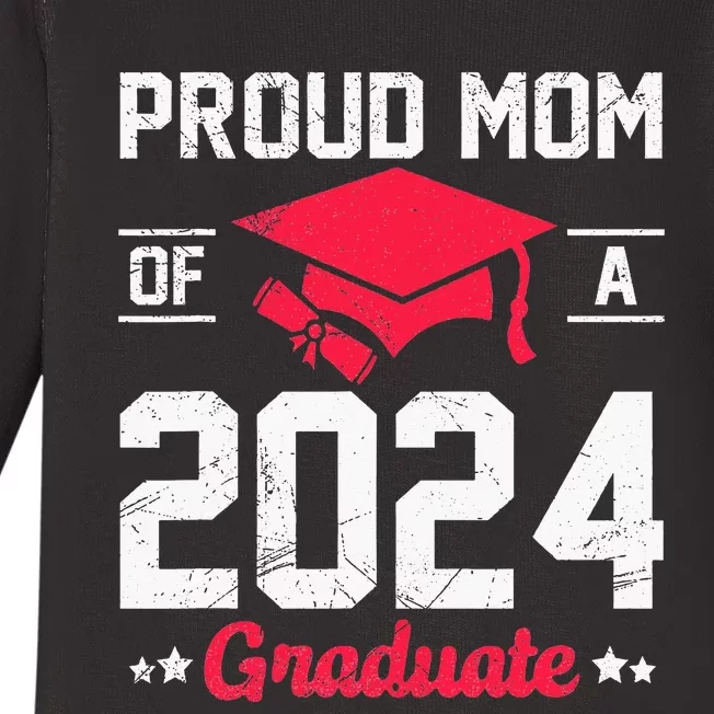 Proud Mom Of A Class Of 2024 Graduate Senior Baby Long Sleeve Bodysuit