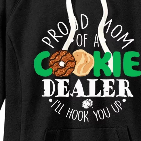 Proud Mom Of A Cookie Dealer Girl Troop Leader Matching Women's Fleece Hoodie