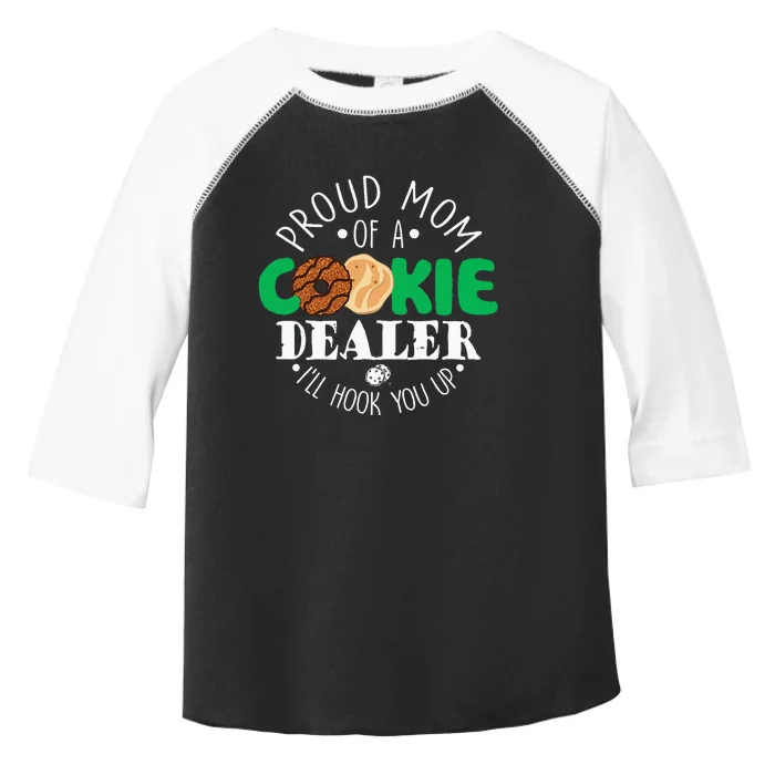 Proud Mom Of A Cookie Dealer Girl Troop Leader Matching Toddler Fine Jersey T-Shirt