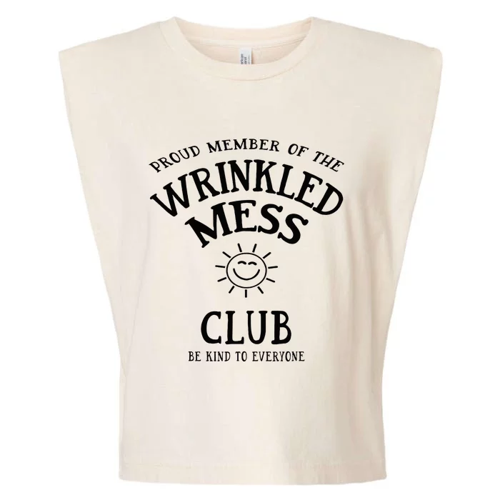 Proud Member Of The Wrinkled Mess Club Garment-Dyed Women's Muscle Tee