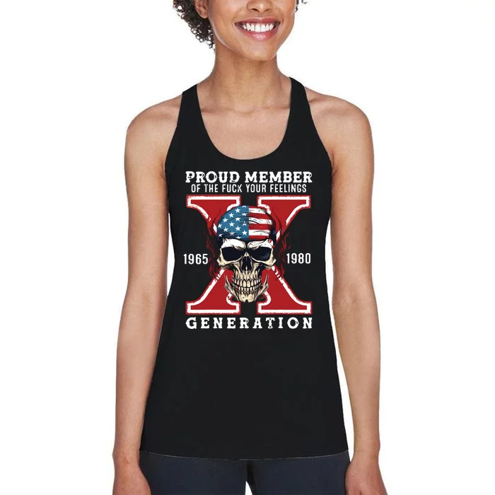 Proud Member Of The Fuck Your Feelings Gen X Horror Skull Women's Racerback Tank