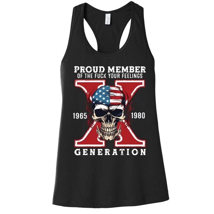 Proud Member Of The Fuck Your Feelings Gen X Horror Skull Women's Racerback Tank