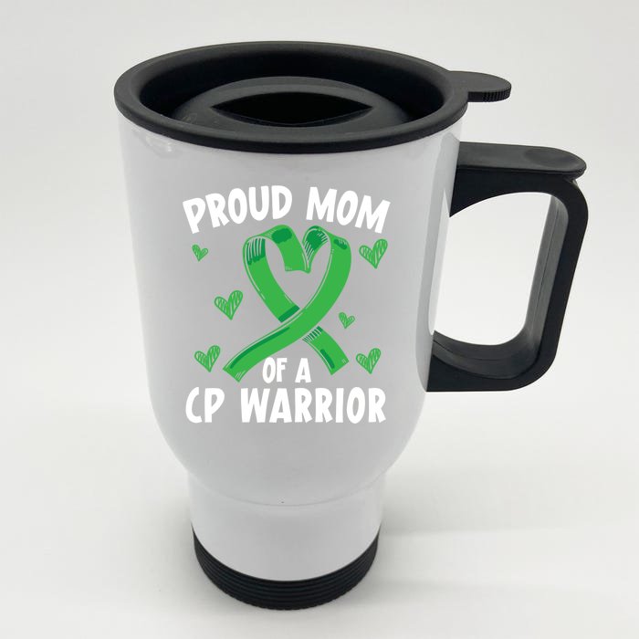 Proud Mom Of A Cp Warrior Cerebral Palsy Mothers Day Cute Gift Front & Back Stainless Steel Travel Mug