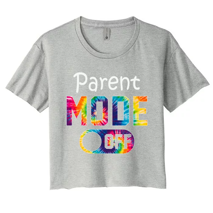 Parent Mode Off Happy Last Day Of School Tie Dye Summer Cute Gift Women's Crop Top Tee