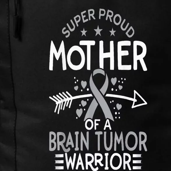 Proud Mom Of Brain Tumor Fighter Mom Brain Cancer Awareness Daily Commute Backpack