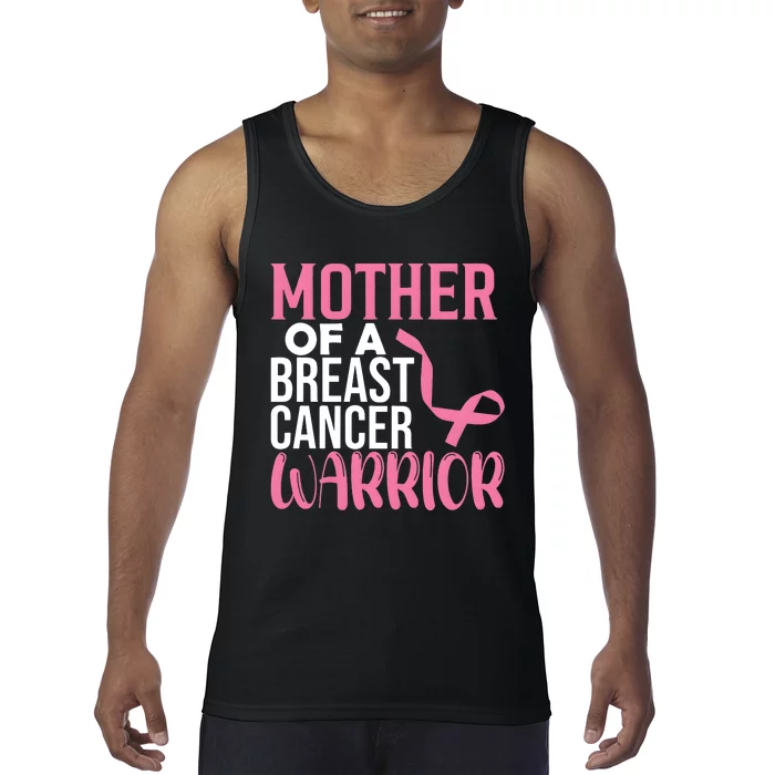 Proud Mother Of A Breast Cancer Warrior Tank Top