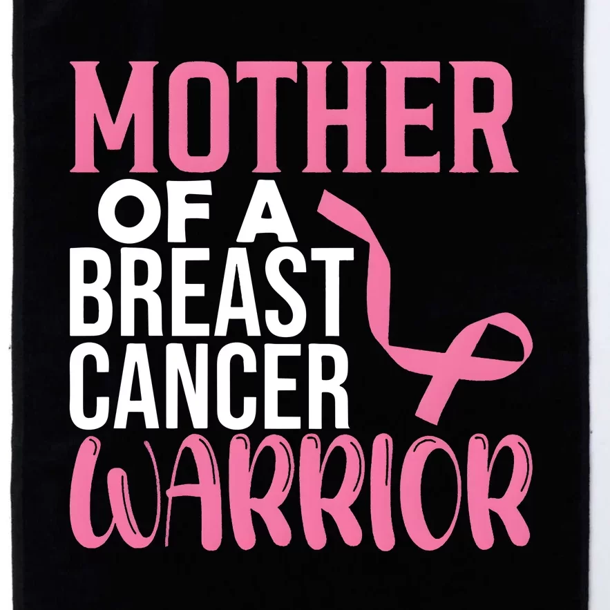 Proud Mother Of A Breast Cancer Warrior Platinum Collection Golf Towel