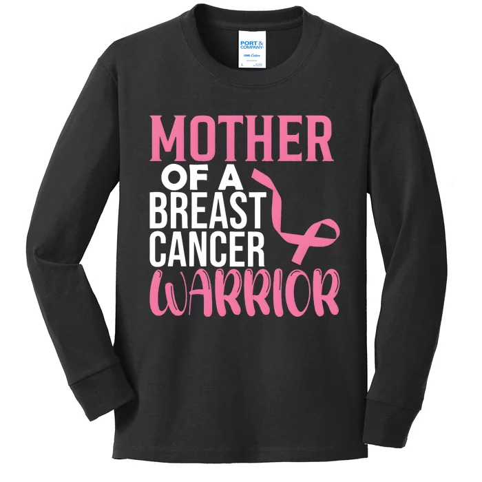 Proud Mother Of A Breast Cancer Warrior Kids Long Sleeve Shirt