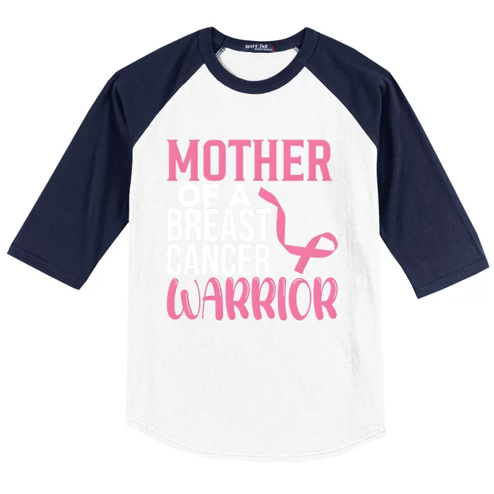 Proud Mother Of A Breast Cancer Warrior Baseball Sleeve Shirt