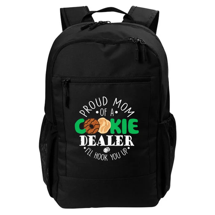 Proud Mom Of A Cookie Dealer  Troop Leader Matching Daily Commute Backpack