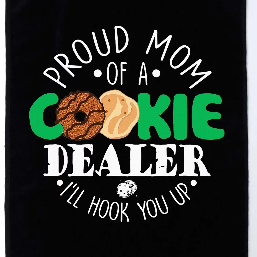 Proud Mom Of A Cookie Dealer  Troop Leader Matching Platinum Collection Golf Towel