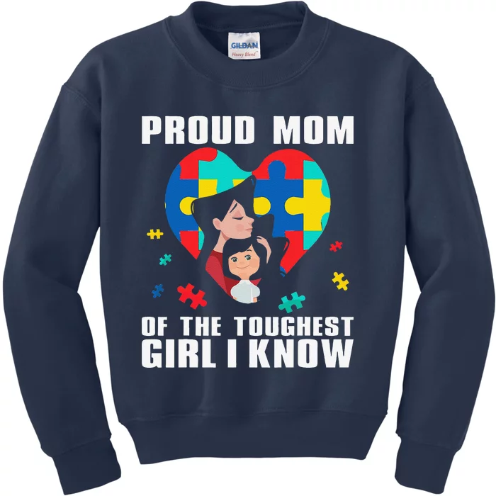 Proud Mom Of The Toughest Autism Awareness Novelty Kids Sweatshirt