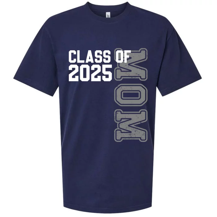 Proud Mom Of A 2025 Graduate Senior Mom Class Of 2025 Gift Sueded Cloud Jersey T-Shirt