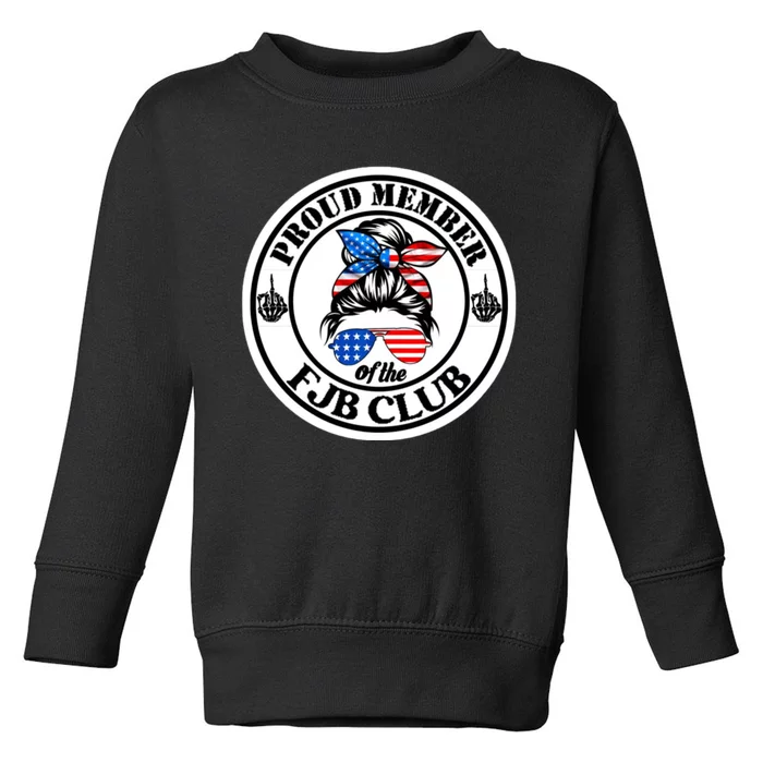 Proud Member Of The Fjb Club Toddler Sweatshirt