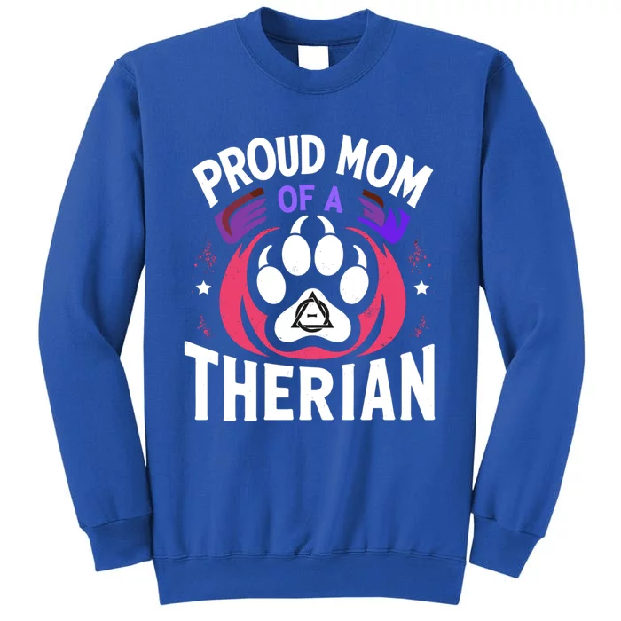 Proud Mom Of A Therian Furries Otherkin Nonhu Fursona Gift Tall Sweatshirt