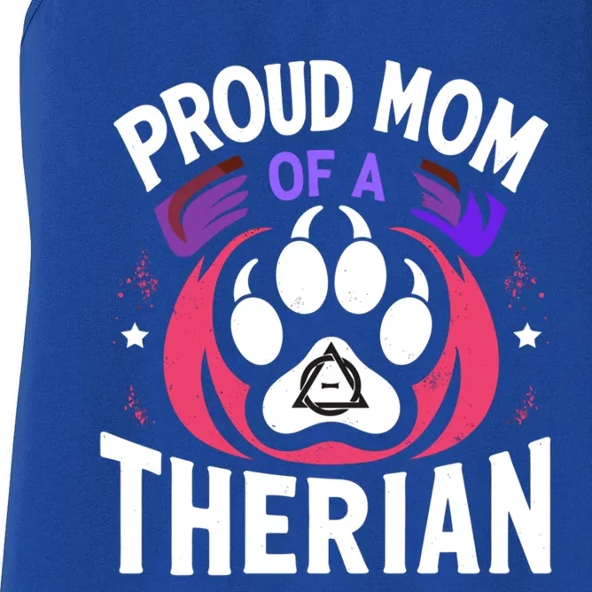 Proud Mom Of A Therian Furries Otherkin Nonhu Fursona Gift Women's Racerback Tank