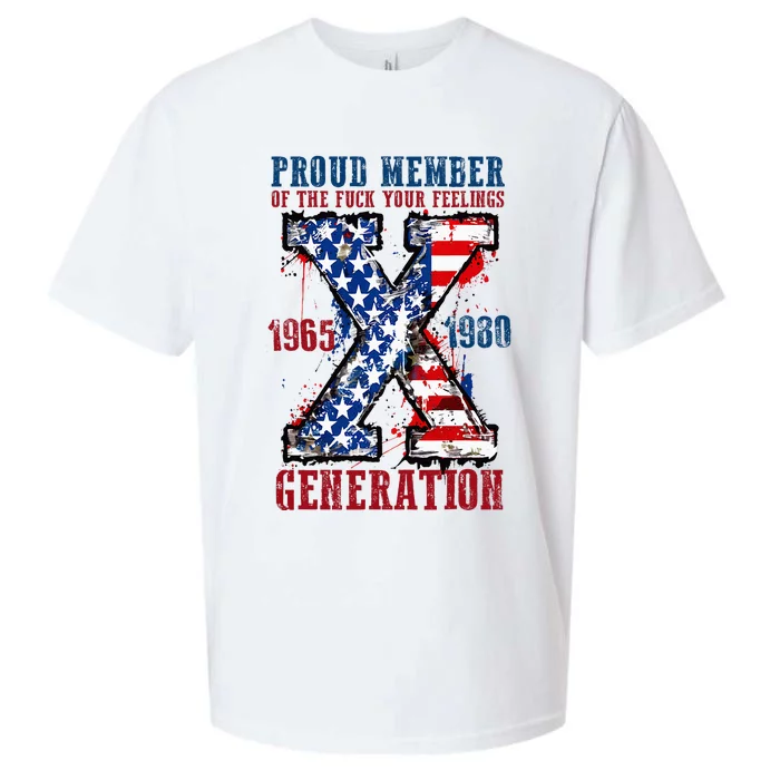 Proud Member Of The Fuck Your Feelings Generation X Sueded Cloud Jersey T-Shirt