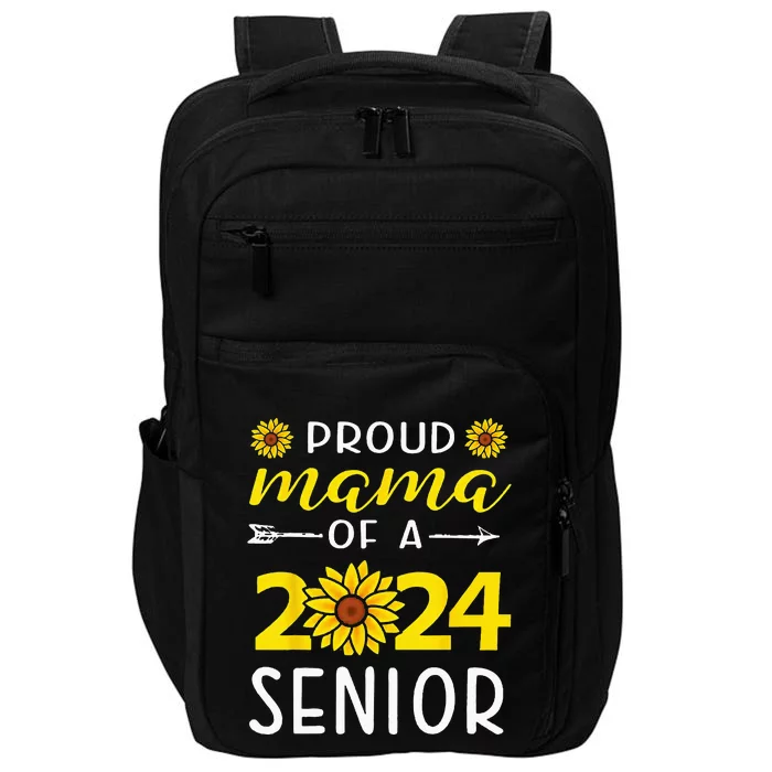 Proud Mama Of A 2024 Senior Sunflower Graduation Party Impact Tech Backpack