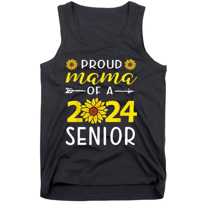 Proud Mama Of A 2024 Senior Sunflower Graduation Party Tank Top