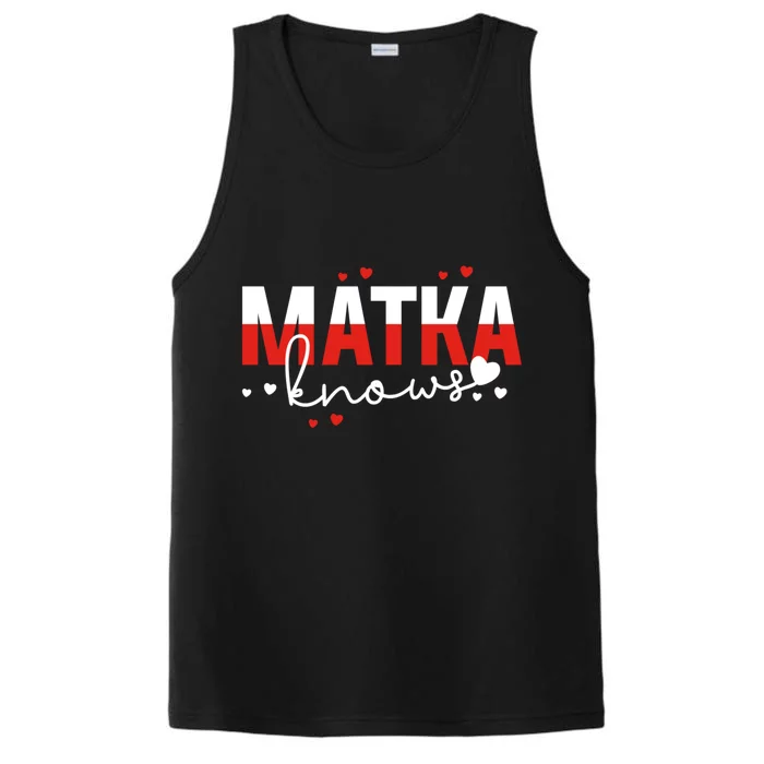 Polish Mom Or Polish Mothers Day Or Matka Knows Cool Gift Performance Tank