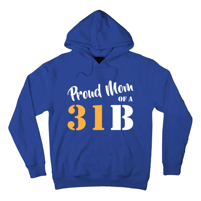 Proud Mom Of A 31b Army Military Police Great Gift Hoodie