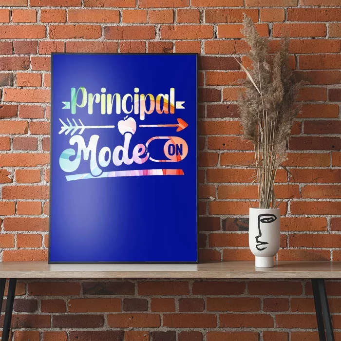 Principal Mode On School Principal Poster