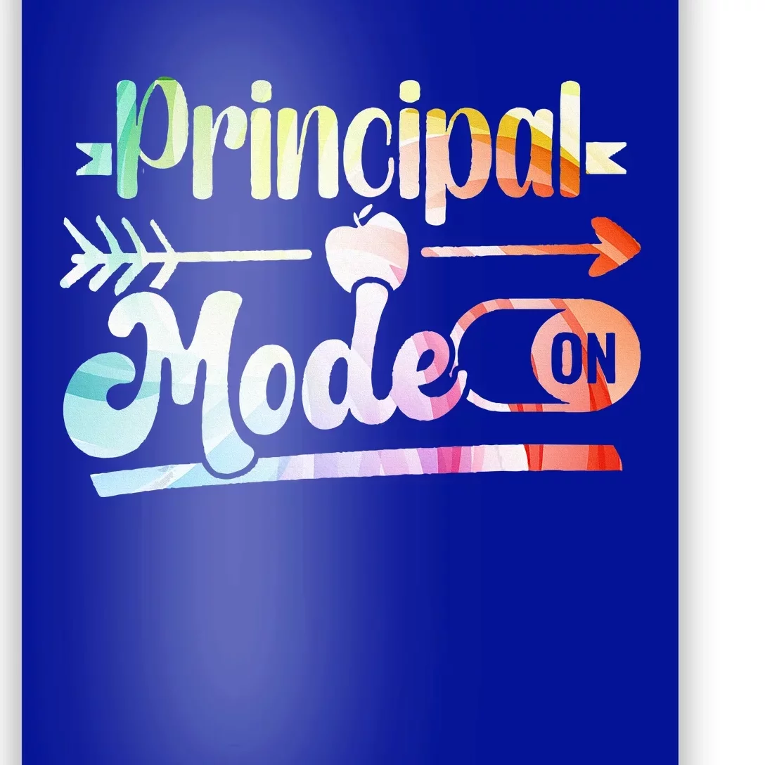 Principal Mode On School Principal Poster