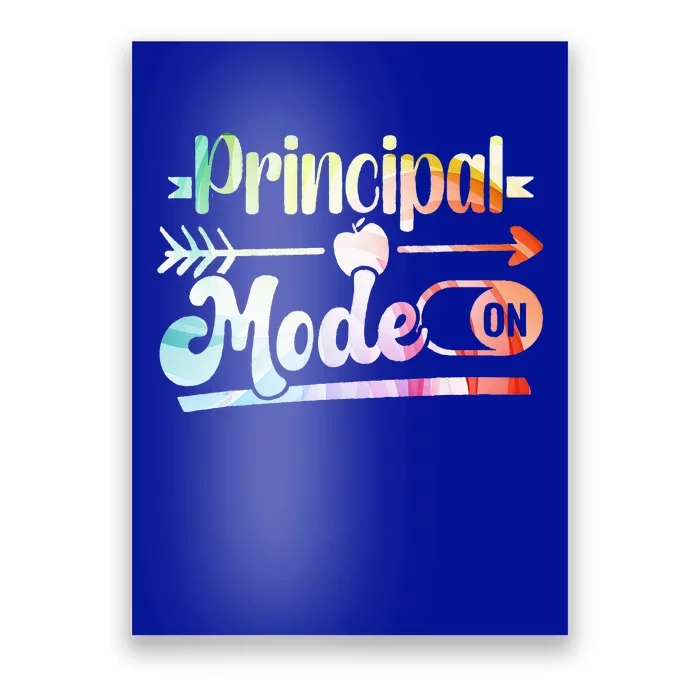 Principal Mode On School Principal Poster