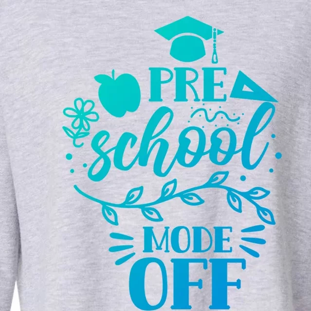 Preschool Mode Off Graduation Graduate Graduates Pre School Gift Cropped Pullover Crew