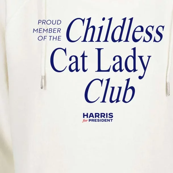 Proud Member Of The Childless Cat Lady Club Womens Funnel Neck Pullover Hood