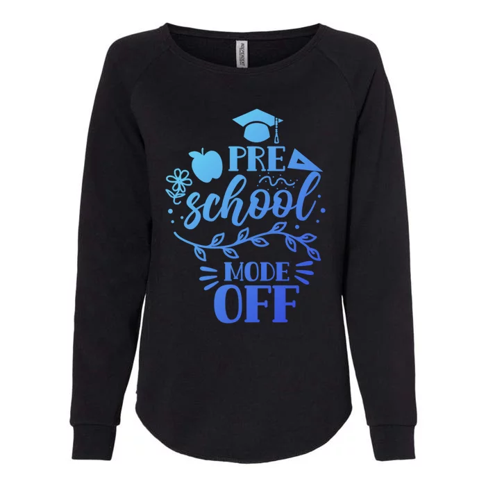 Preschool Mode Off Graduation Graduate Graduates Pre School Gift Womens California Wash Sweatshirt