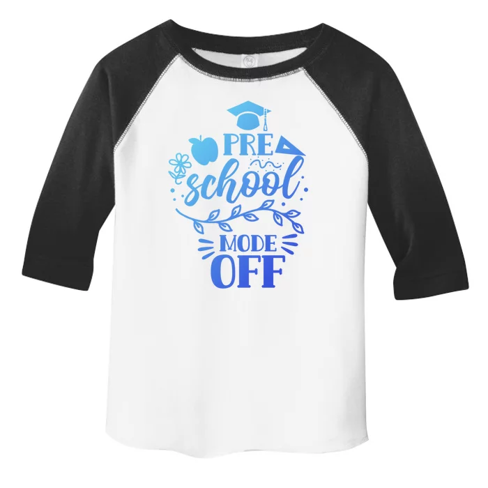 Preschool Mode Off Graduation Graduate Graduates Pre School Gift Toddler Fine Jersey T-Shirt