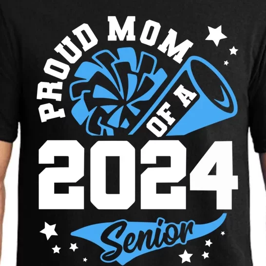 Proud Mom Of A 2024 Senior Cheer Mom Graduation Party Funny Gift Pajama Set