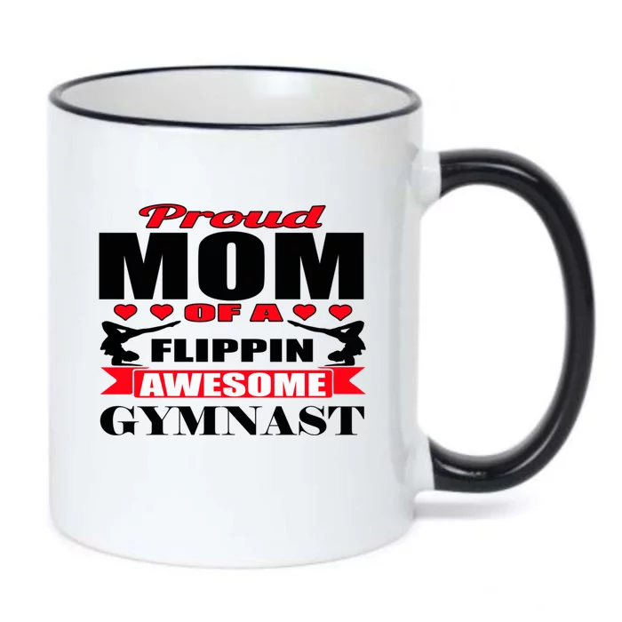 Proud Mom Of A Flippin Awesome Gymnast Gymnastics Mom Meaningful Gift Black Color Changing Mug