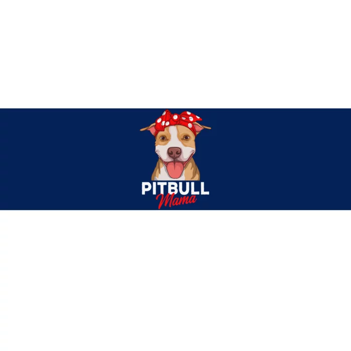 Pittie Mama Pitbull Dog Mom Funny Mothers Day Gifts Bumper Sticker