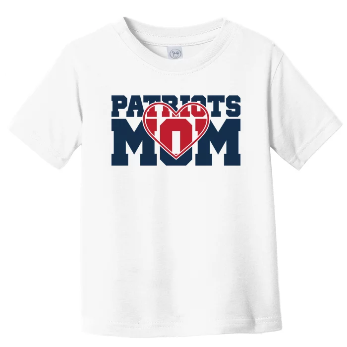 Patriots Mom Toddler T-Shirt