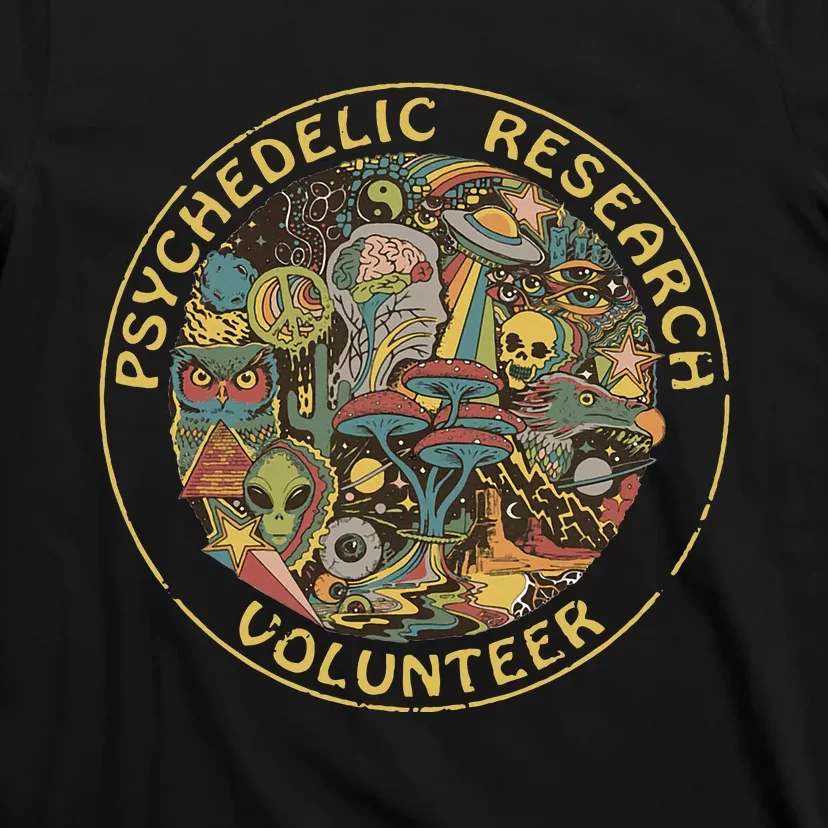 Psychedelic Mushroom Psychedelic Research Volunteer T-Shirt