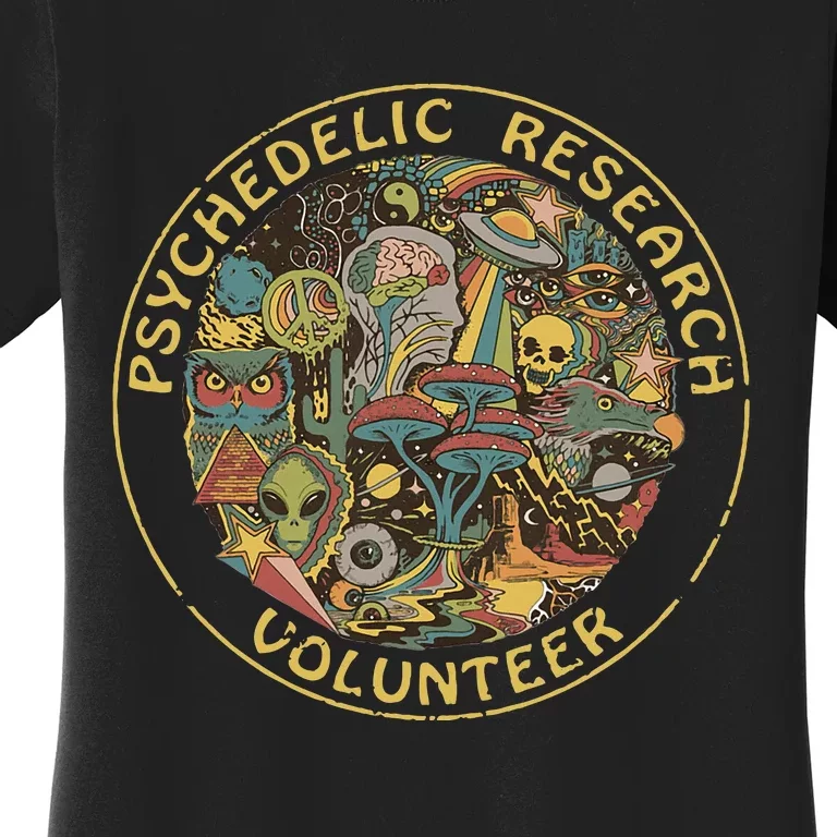 Psychedelic Mushroom Psychedelic Research Volunteer Women's T-Shirt