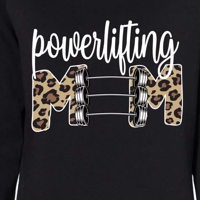 Powerlifting Mom Powerlifting Mama Of A Powerlifter Gift Womens California Wash Sweatshirt