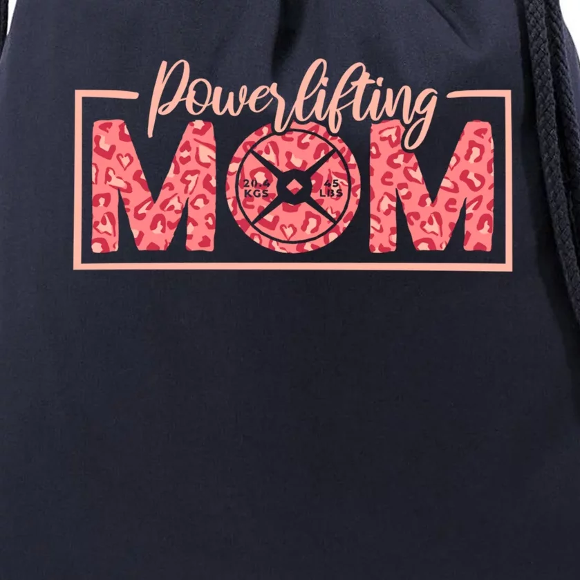 Powerlifting Mom Powerlifter Mommy And Powerlifting Mothers Gift Drawstring Bag