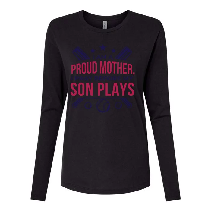 Proud Mother Pray Before Son Plays Baseball Womens Cotton Relaxed Long Sleeve T-Shirt