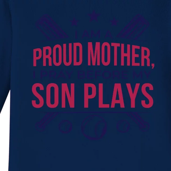 Proud Mother Pray Before Son Plays Baseball Baby Long Sleeve Bodysuit