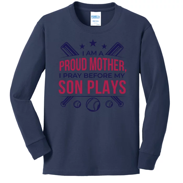 Proud Mother Pray Before Son Plays Baseball Kids Long Sleeve Shirt